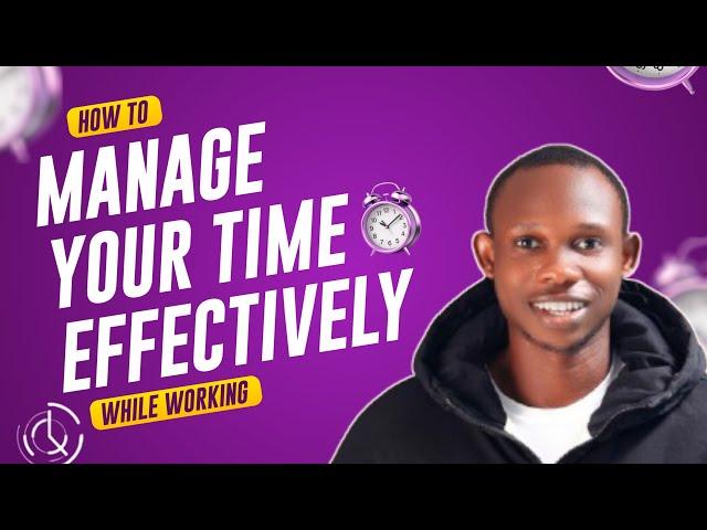 How to Manage your Time effectively while Working Remotely