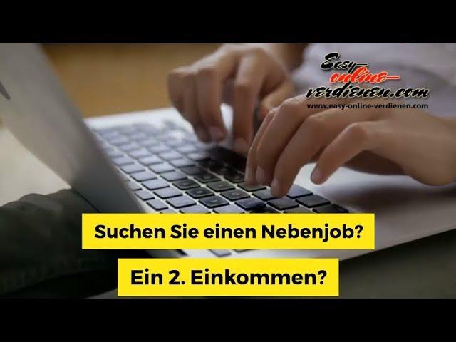 Nebenjob von Zuhause aus - Online-Heimarbeit am PC oder Handy / easy online Geld verdienen