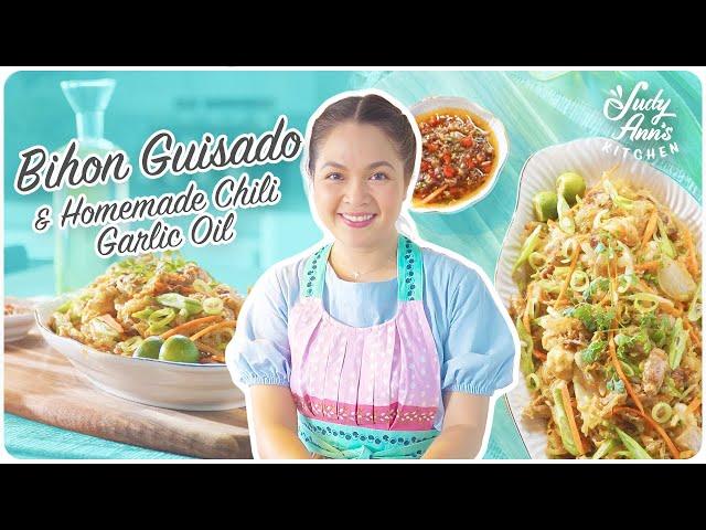 Bihon Guisado and Homemade Chili Garlic Oil | Judy Ann's Kitchen