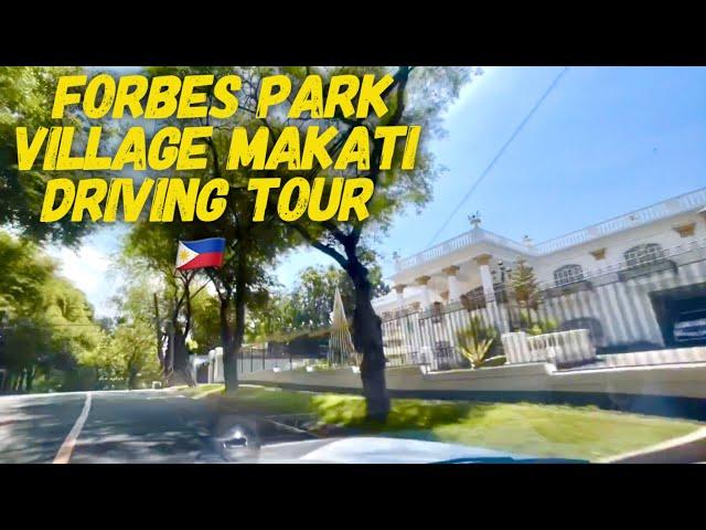 Manila Driving Tour: Forbes Park Village Makati | North and South | Luxe Private Gated Community