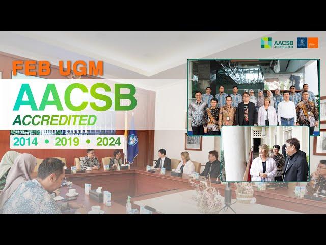 FEB UGM AACSB Accredited | 2014 • 2019 • 2024