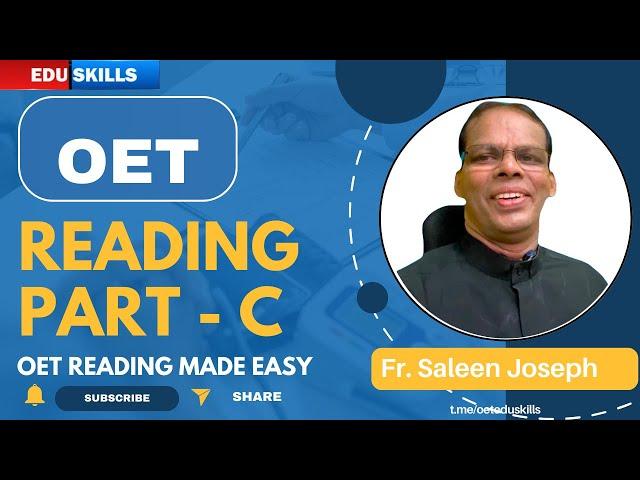 Edu Skills OET: Reading Part - C: Tips & Tricks