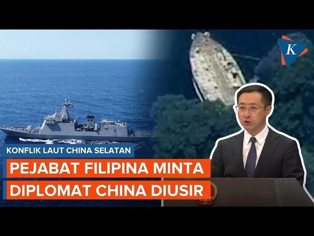 Laut China Selatan Memanas, Pejabat Filipina Minta Diplomat China Diusir