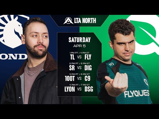 TL vs FLY | SR vs DIG | 100T vs C9 | LYON vs DSG - 2025 LTA North Split 2 - W1D1