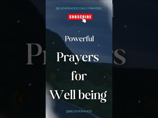 Powerful Prayers for Well being #morningprayers #prayetforwellbeing #prayers