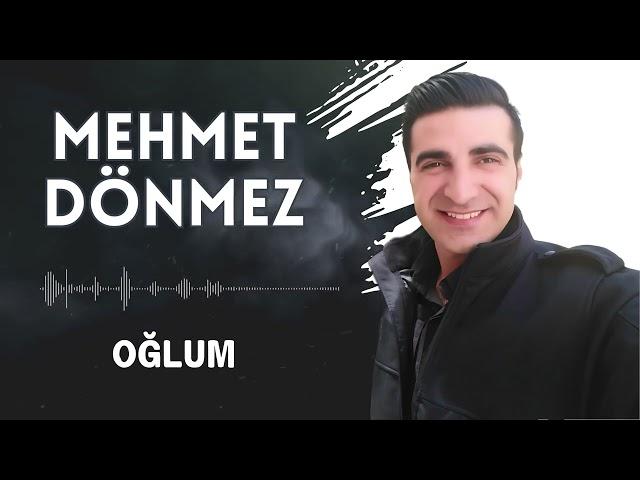 Mehmet Dönmez - Oğlum