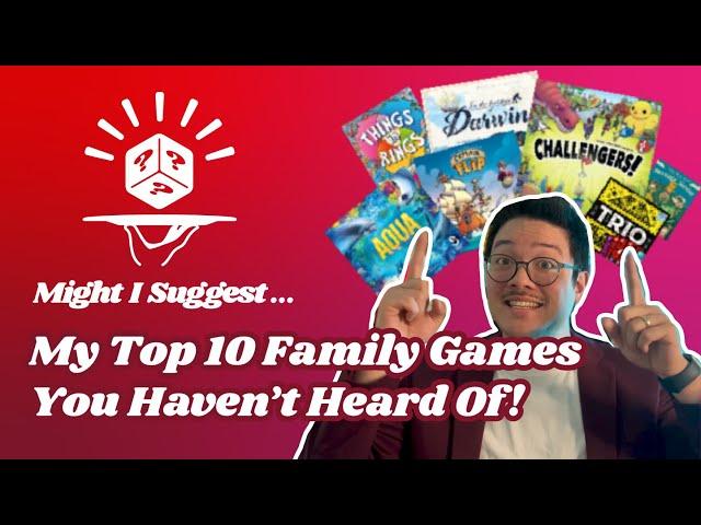 Top 10 Family Board Games You Haven't Heard Of! - Sommelier Suggestions with Alex!