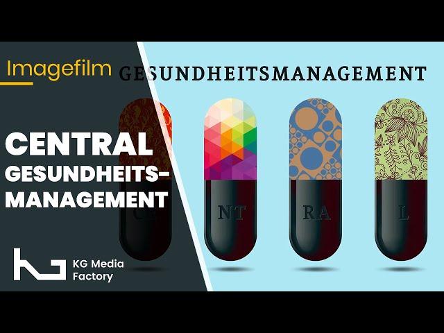 Central Gesundheitsmanagment - Ein Imagefilm der KG Media Factory