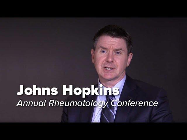 Johns Hopkins Rheumatology Continuing Medical Education Conference