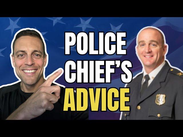 Advice From A Police Chief To Rookie Cops - Training, Social Media, And More...