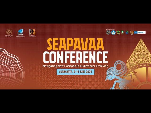 28th SEAPAVAA Conference - Opening Ceremony and Keynote Lecture