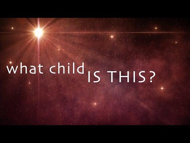 What Child is This w/ Lyrics (Francesca Battistelli)