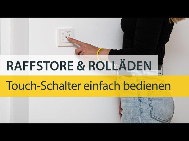 Schellenberg-Raffstore- und Rollladenmotoren per Touch-Schalter bedienen