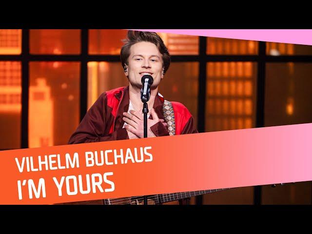 Vilhelm Buchaus - I’m Yours