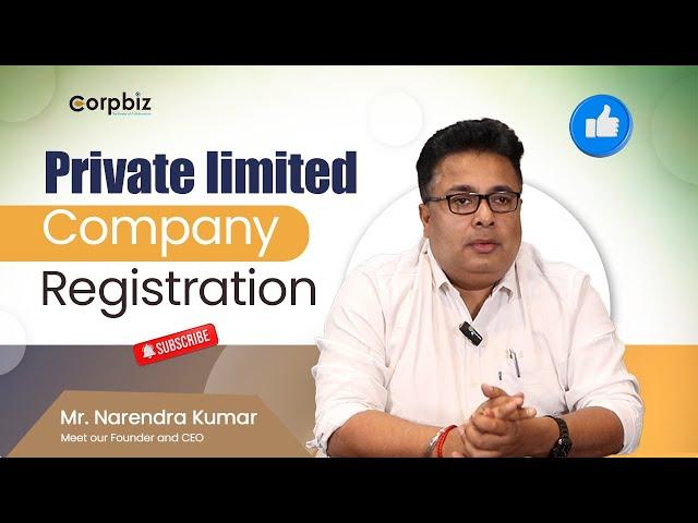 How to Register Pvt Ltd Company?|Private Limited Company Registration in India| Corpbiz