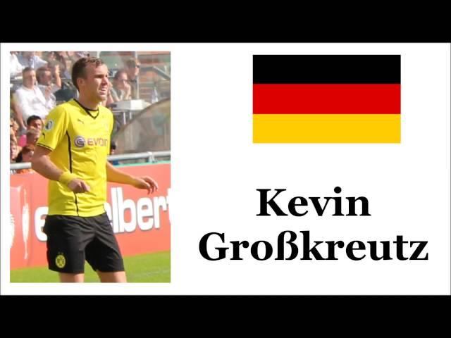 How to Pronounce Kevin Großkreutz - German Footballer