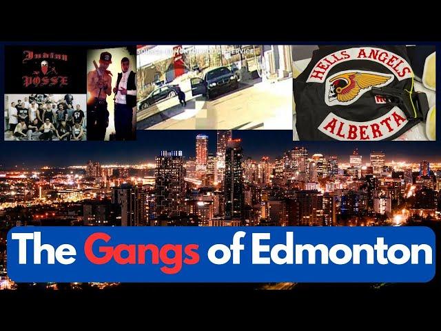 The Gangs of Edmonton, Alberta, Canada #edmonton #crimepatrol #crimnews #crimestories