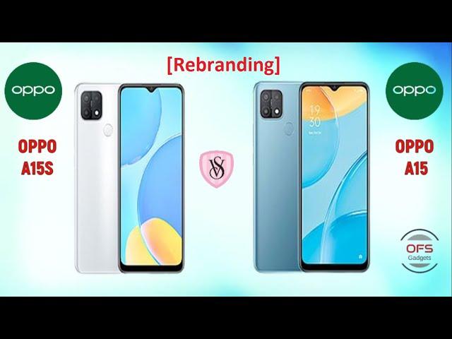 Oppo A15s vs Oppo A15 [Rebranding]