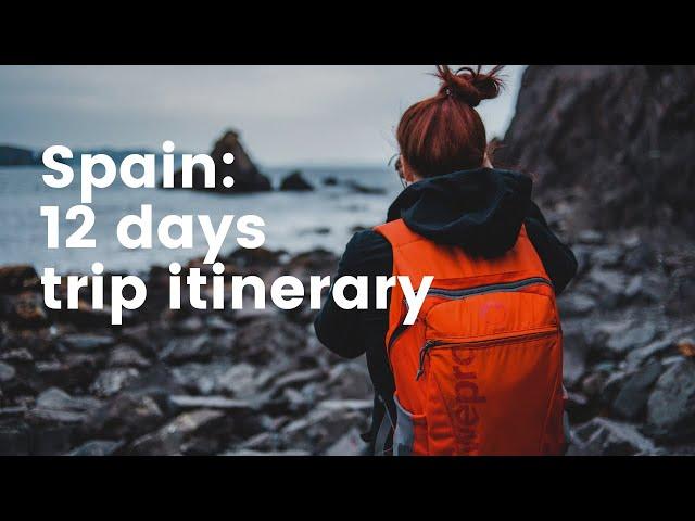 Spain tour in 12 days  | TripTrop