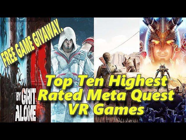 top ten highest rated meta quest vr games