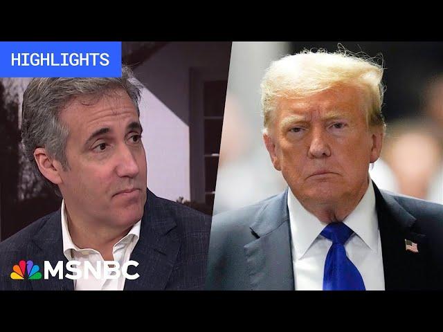 Michael Cohen on MSNBC: Watch the full interviews after the Trump verdict