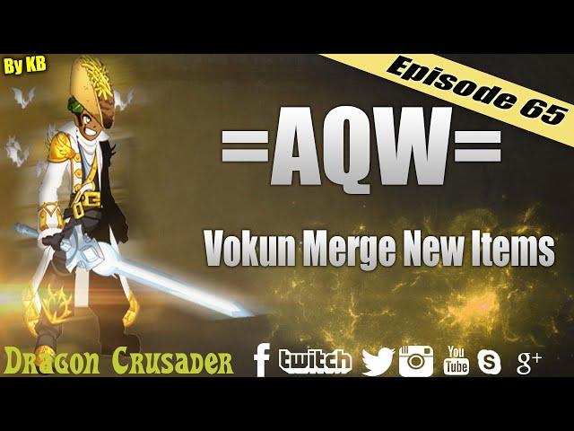 =AQW= New Vokun Merge Items! (/join underworld)