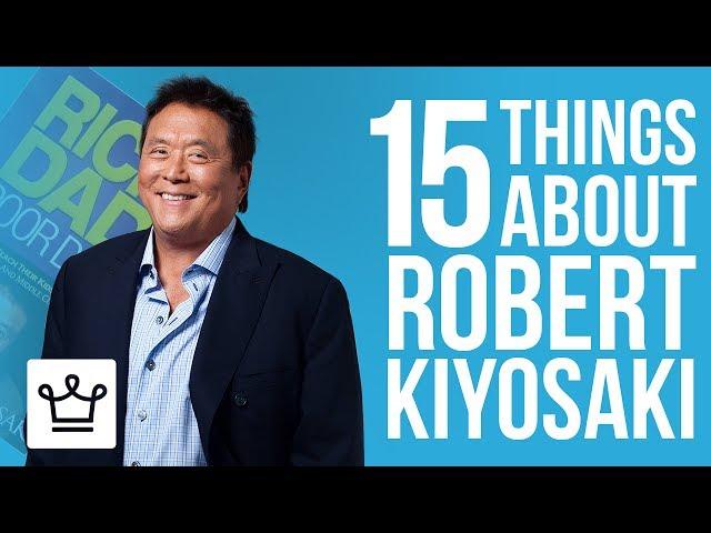 15 Things You Didn't Know About Robert Kiyosaki