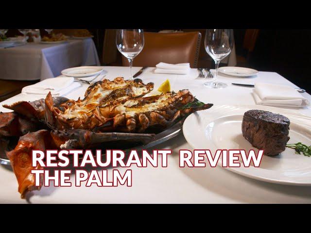 Restaurant Review - The Palm | Atlanta Eats