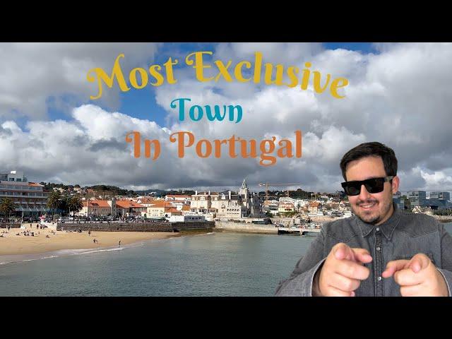 Cascais - The Most Exclusive Beach Town in Portugal (JUST 30 MINS FROM LISBON)