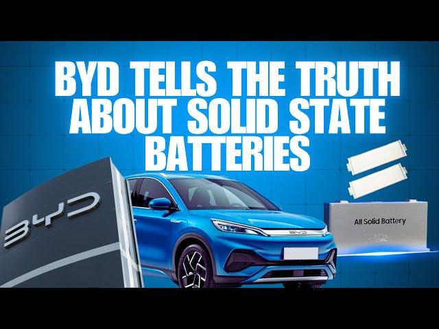 BYD's chief scientist reveals when solid state batteries will take over