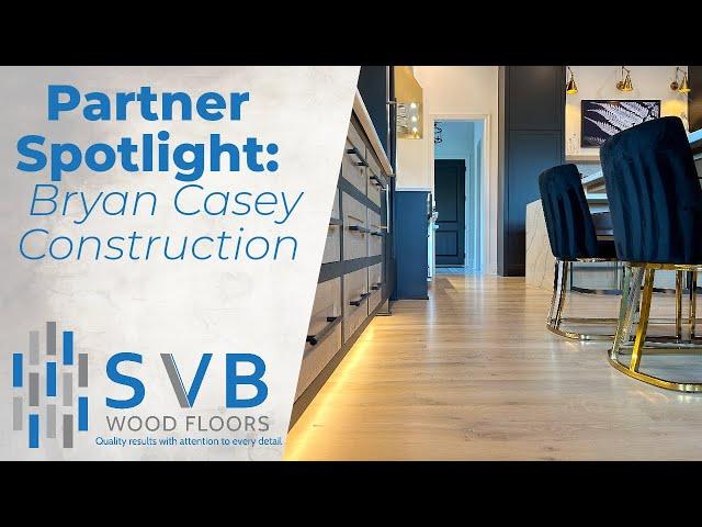 Partner Spotlight - Bryan Casey Construction in Kansas City