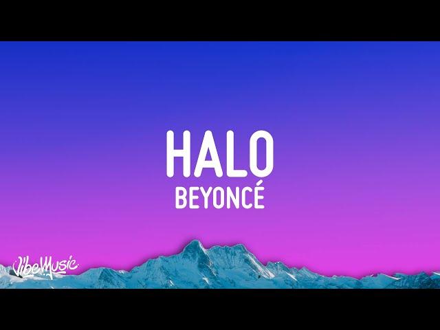 Beyoncé - Halo (Lyrics)