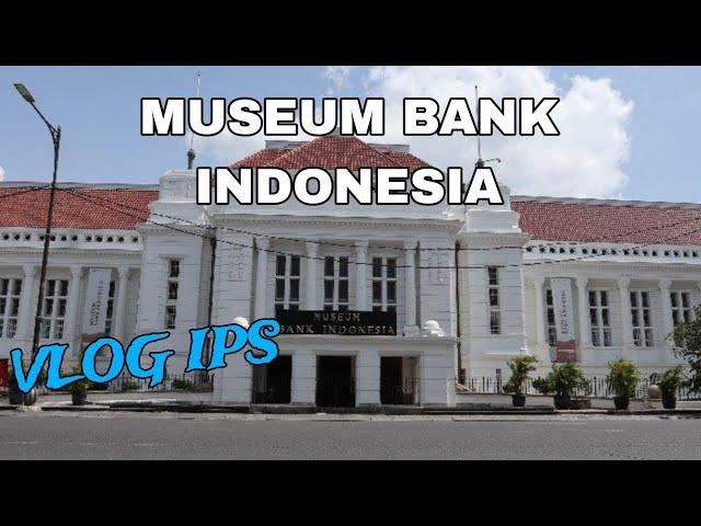 VLOG KE MUSEUM BANK INDONESIA  | Arsya 9G.