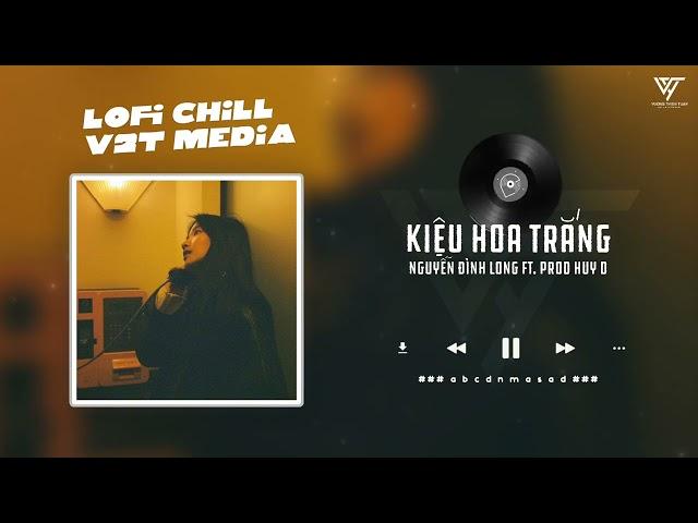 Kiệu Hoa Trắng - Nguyễn Đình Long「Lofi Ver. by V2T」/ Audio Lyric Video