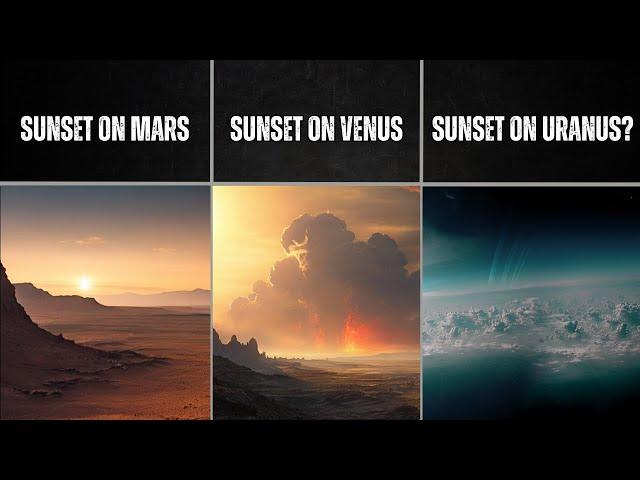 Sunsets On Other Planets and Moons!