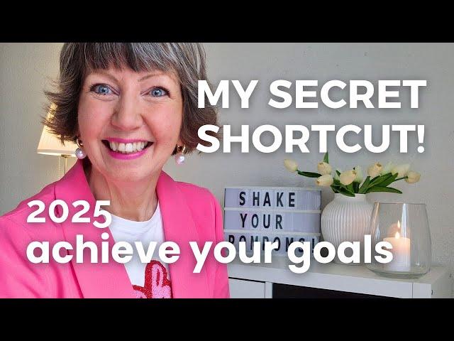 Achieve your 2025 Goals EFFORTLESSLY with My Secret Shortcut | Life hacks!