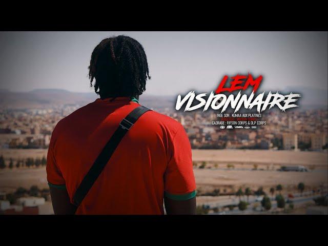 LeM - Visionnaire (Clip Officiel)