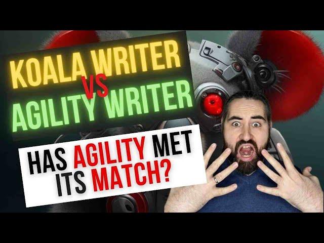 Koala Writer vs Agility Writer [Shocking Results]!