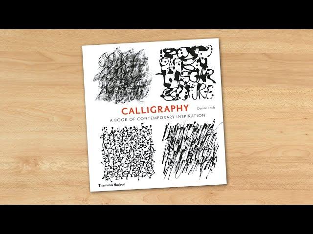 Calligraphy: A Book of Contemporary Inspiration