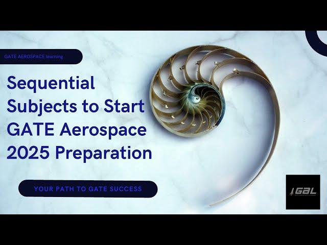 Mastering GATE Aerospace 2025: Essential Subjects from Gas Dynamics to Aircraft Structures#gate2025