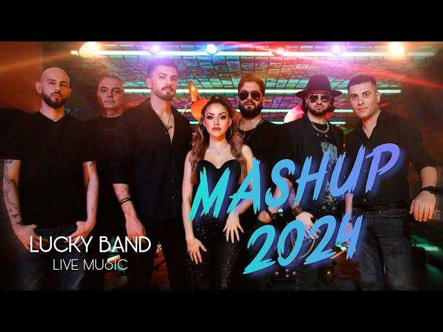 Lucky Band | Mashup2024 | MIX1