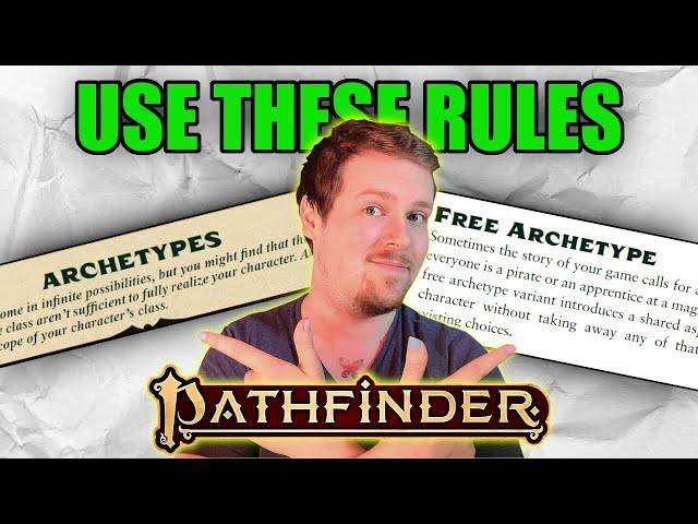 ARCHETYPES are Pathfinder 2e's BEST Feature