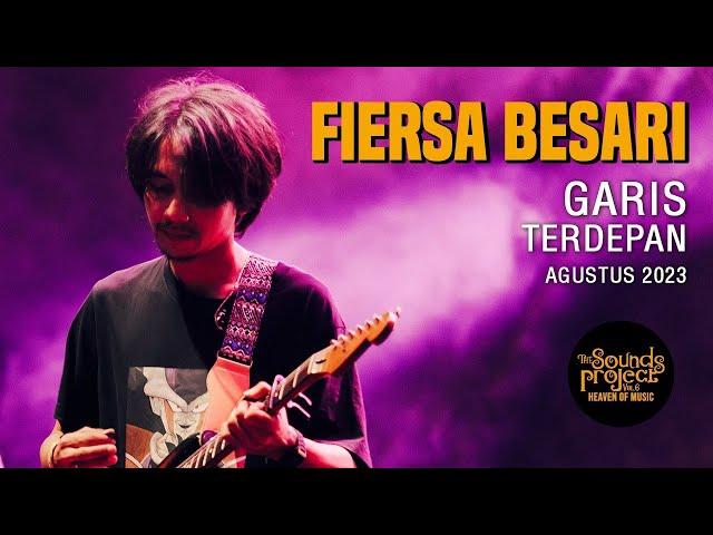 Fiersa Besari - Garis Terdepan Live at The Sounds Project Vol.6 (2023)