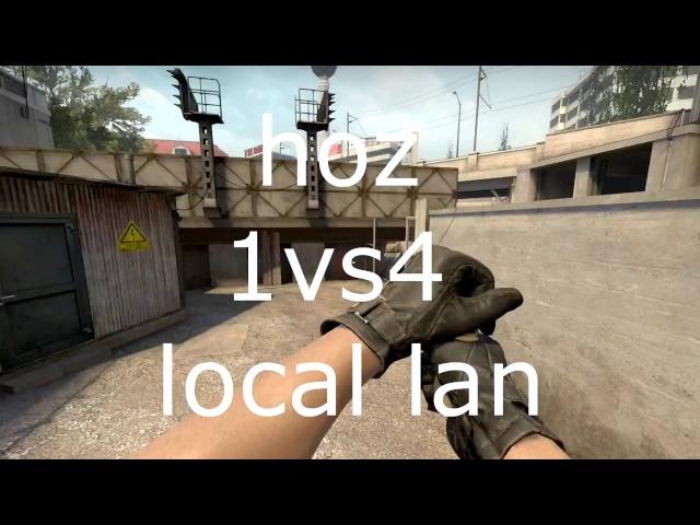 hoz - 1vs4 glock & usp on LAN