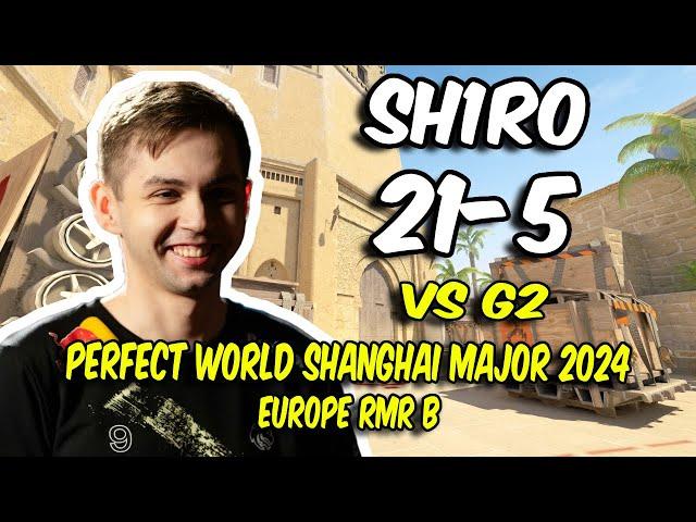 Spirit sh1ro (21/5) vs G2 (Mirage) @ Perfect World Shanghai Major 2024 Europe RMR B | CS2 POV