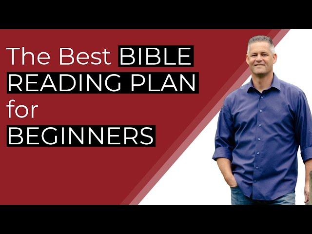 The Best Bible Reading Plan for Beginners