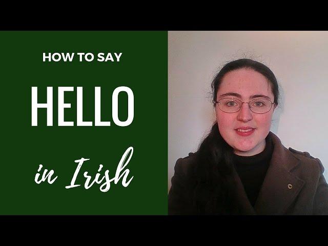 How to say 'Hello' in Irish #bitesizeirish