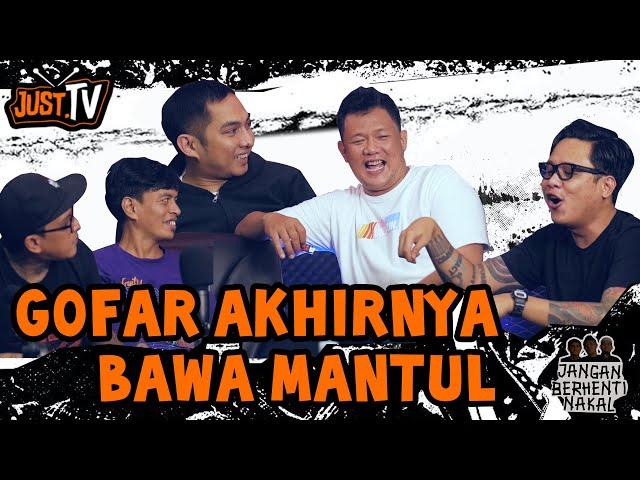 Jangan Berhenti Nakal - Gofar bawa M4ntul untuk pertama kalinya.. bareng edi borstal