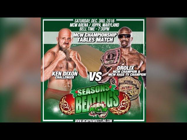 Ken Dixon vs Drolix MCW Heavyweight Title Tables Match