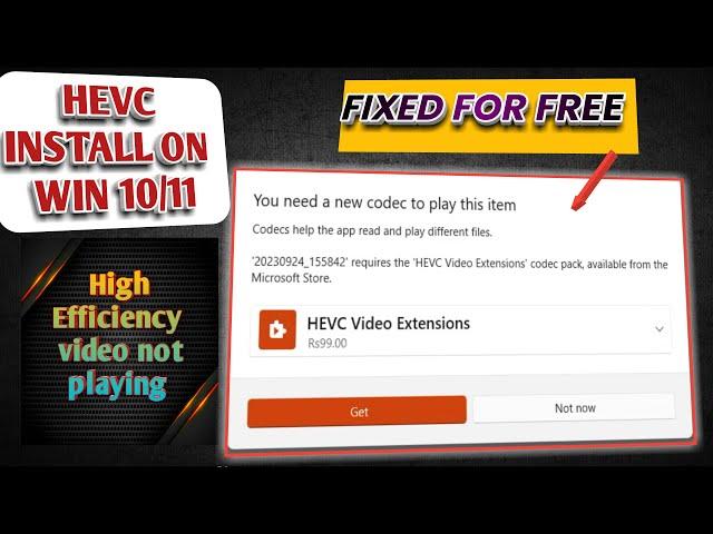 HEVC Video extension for window 10/11 | How To Install HEVC Codec on Windows Free | HEVC Codec